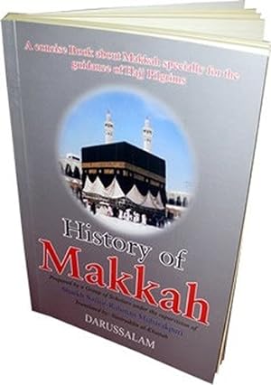 Seller image for History of Makkah for sale by WeBuyBooks
