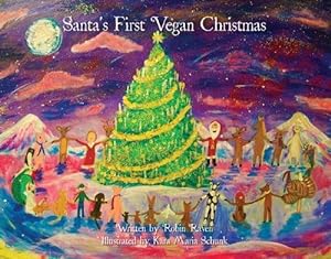 Seller image for Santa's First Vegan Christmas for sale by WeBuyBooks