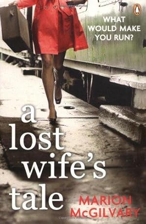 Seller image for A Lost Wife's Tale for sale by WeBuyBooks 2