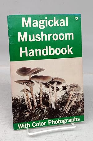 Seller image for Magickal Mushroom Handbook for sale by Attic Books (ABAC, ILAB)