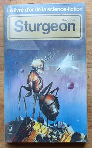 Image du vendeur pour Le livre d'or de la science-fiction - Theodore Sturgeon mis en vente par Aberbroc