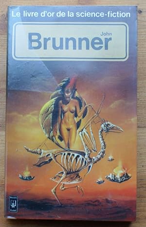 Seller image for Le livre d'or de la science-fiction - John Brunner Priest for sale by Aberbroc