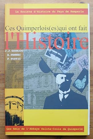 Ces quimperlois(es) qui ont fait l'histoire