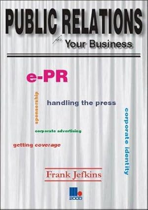 Bild des Verkufers fr Public Relations for Your Business zum Verkauf von WeBuyBooks