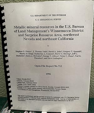 Seller image for Metallic mineral resources in the U.S. Bureau of Land Management's Winnemucca District and Surprise Resource Area, northwest Nevada and northeast California for sale by Crossroads Books