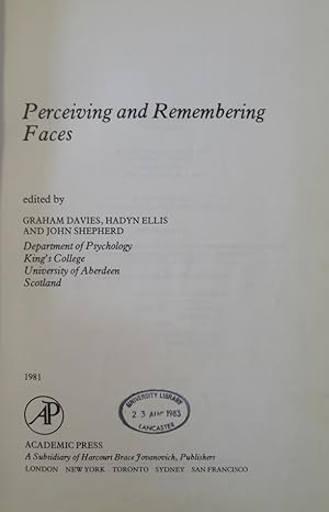 PERCEIVING AND REMEMBERING FACES