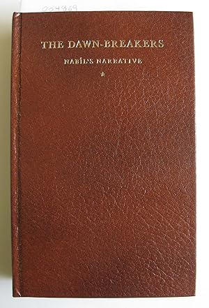 Seller image for The Dawn-Breakers | Nabil's Narrative of the Early Days of the Baha'i Revelation for sale by The People's Co-op Bookstore