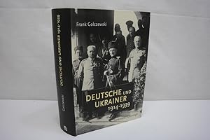 Seller image for Deutsche und Ukrainer 1914-1939 for sale by Antiquariat Wilder - Preise inkl. MwSt.