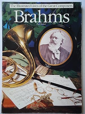 Bild des Verkufers fr BRAHMS. (The Illustrated Lives of the Great Composers) zum Verkauf von GfB, the Colchester Bookshop