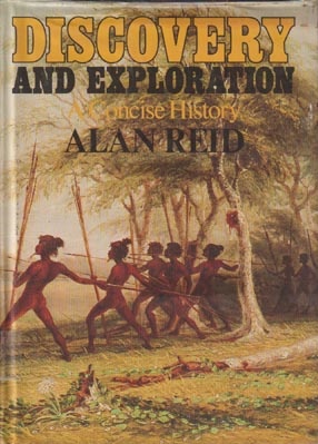 Imagen del vendedor de DISCOVERY AND EXPLORATION. Concise History. a la venta por Black Stump Books And Collectables