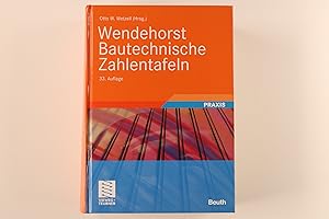 Seller image for WENDEHORST BAUTECHNISCHE ZAHLENTAFELN. for sale by INFINIBU KG