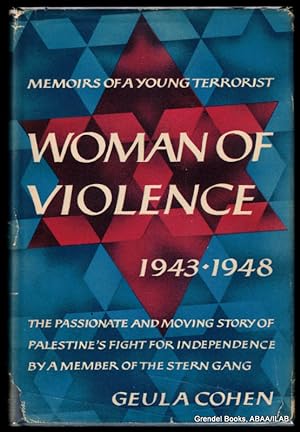 Imagen del vendedor de Woman of Violence: Memoirs of a Young Terrorist, 1943-1948. a la venta por Grendel Books, ABAA/ILAB