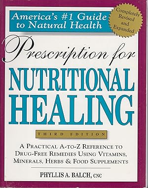 Bild des Verkufers fr Prescription for nutritional healing zum Verkauf von Robinson Street Books, IOBA