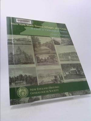 Bild des Verkufers fr New York State Towns, Villages, and Cities: A Guide to Genealogical Sources zum Verkauf von ThriftBooksVintage