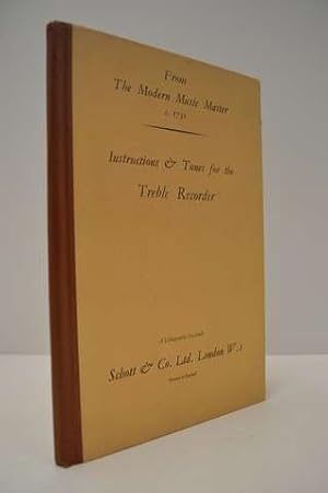 Seller image for Instructions & Tunes For the Treble Recorder from The Modern Music Master C. 1731 for sale by Lavendier Books