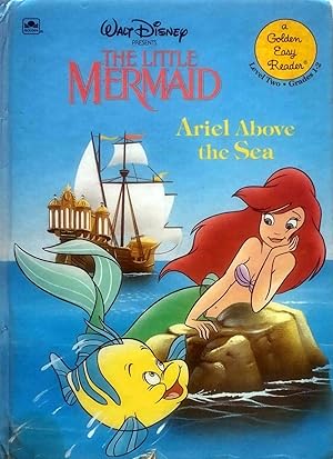 Seller image for Ariel Above the Sea (Walt Disney Presents The Little Mermaid) for sale by Kayleighbug Books, IOBA