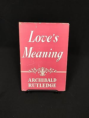 Seller image for Love's Meaning for sale by Friends of the Library Bookstore