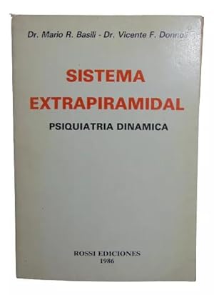 Sistema Extrapiramidal Psiquiatría Dinámica