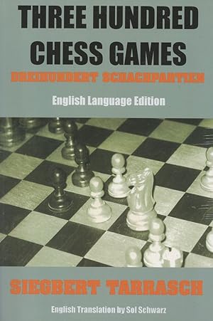 Three Hundred Chess Games