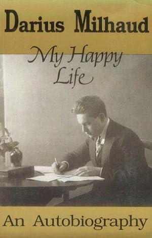 Image du vendeur pour My Happy Life mis en vente par WeBuyBooks