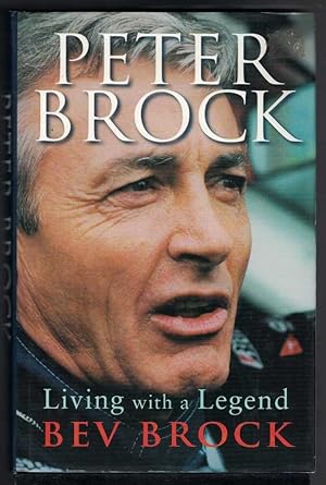 Seller image for PETER BROCK Living with a Legend for sale by M. & A. Simper Bookbinders & Booksellers