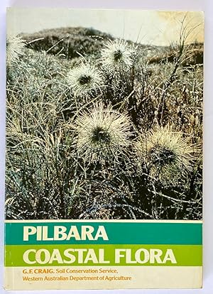 Pilbara Coastal Flora by G F Craig et al
