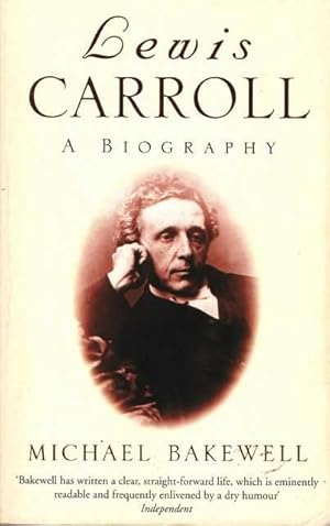 Immagine del venditore per Lewis Carroll: A Biography venduto da Leura Books