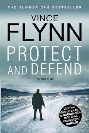 Seller image for Protect and Defend (Volume 10) (The Mitch Rapp Series) for sale by WeBuyBooks