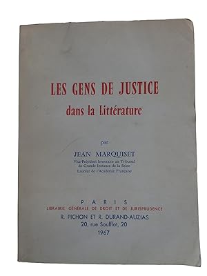 Image du vendeur pour Les gens de justice dans la littrature mis en vente par Librairie Douin