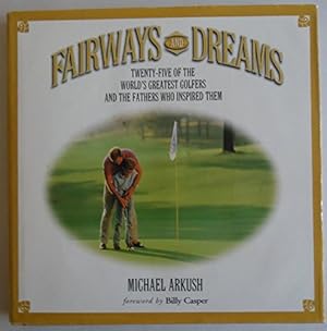 Bild des Verkufers fr Fairways and Dreams zum Verkauf von WeBuyBooks