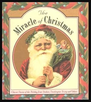 Seller image for THE MIRACLE OF CHRISTMAS for sale by W. Fraser Sandercombe