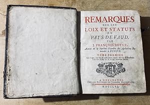 Seller image for Remarques sur les Loix et Statuts du Pays de Vaud for sale by Librairie SSAD