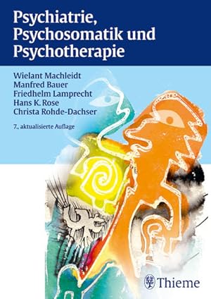 Seller image for Psychiatrie, Psychosomatik und Psychotherapie (Lehrbuch) for sale by Studibuch