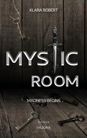 Immagine del venditore per MYSTIC ROOM: Madness Begins : Madness Begins venduto da AHA-BUCH