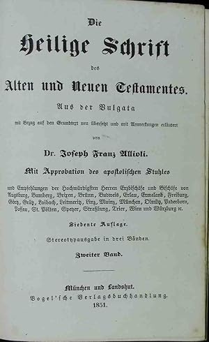 Bild des Verkufers fr Die Heilige Schrift des Alten und Neuen Testamentes; Aus der Vulgata, mit Bezug auf den Grundtext neu bersetzt und mit kurzen Anmerkungen erlutert: ZWEITER BAND. zum Verkauf von books4less (Versandantiquariat Petra Gros GmbH & Co. KG)