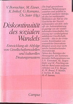 Immagine del venditore per Diskontinuitt des sozialen Wandels : Entwicklung als Abfolge von Gesellschaftsmodellen und kulturellen Deutungsmustern. venduto da books4less (Versandantiquariat Petra Gros GmbH & Co. KG)