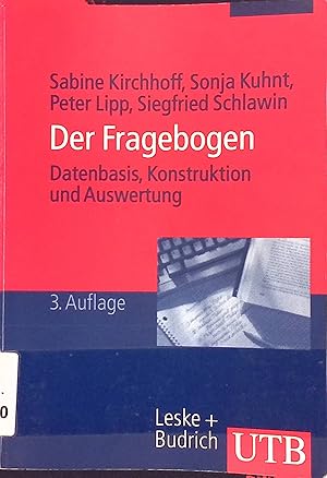 Image du vendeur pour Fragebogen : Datenbasis, Konstruktion, Auswertung. UTB ; 2245 mis en vente par books4less (Versandantiquariat Petra Gros GmbH & Co. KG)