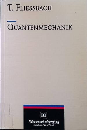 Seller image for Quantenmechanik. for sale by books4less (Versandantiquariat Petra Gros GmbH & Co. KG)