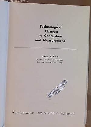 Immagine del venditore per Technological Change: Its Conception and Measurement. Prentice-Hall Series in Mathematical Analysis of Social Behavior venduto da books4less (Versandantiquariat Petra Gros GmbH & Co. KG)