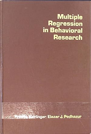 Imagen del vendedor de Multiple Regression in Behavioral Research a la venta por books4less (Versandantiquariat Petra Gros GmbH & Co. KG)