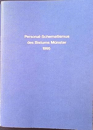 Imagen del vendedor de Personal-Schematismus des Bistums Mnster 1995. a la venta por books4less (Versandantiquariat Petra Gros GmbH & Co. KG)