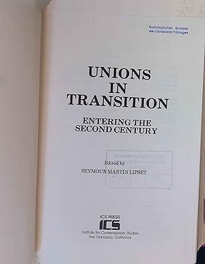 Bild des Verkufers fr Unions in Transition: Entering the Second Century. zum Verkauf von books4less (Versandantiquariat Petra Gros GmbH & Co. KG)