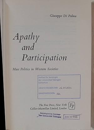 Bild des Verkufers fr Apathy and Participation: Mass Politics in Western Societies. zum Verkauf von books4less (Versandantiquariat Petra Gros GmbH & Co. KG)