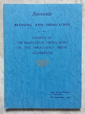 Souvenir of the Blessing and Dedication of the Church of the Immaculate Virgin Mary of the Miracu...