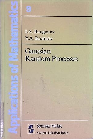 Seller image for Gaussian Random Processes. Applications of Mathematics, Volume 9. for sale by books4less (Versandantiquariat Petra Gros GmbH & Co. KG)