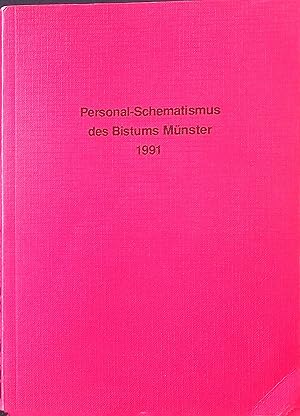 Imagen del vendedor de Personal-Schematismus des Bistums Mnster 1991. a la venta por books4less (Versandantiquariat Petra Gros GmbH & Co. KG)