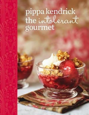 Seller image for The Intolerant Gourmet: Delicious Allergy-friendly Home Cooking for Everyone for sale by WeBuyBooks 2