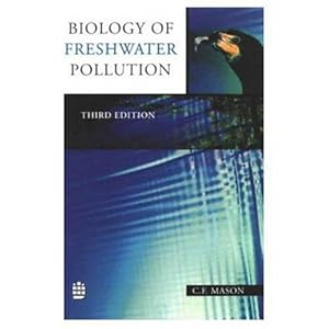 Seller image for Biology of Freshwater Pollution for sale by WeBuyBooks