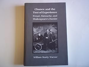 Imagen del vendedor de Chance and the Text of Experience: Freud, Nietzsche and Shakespeare's "Hamlet" a la venta por Carmarthenshire Rare Books
