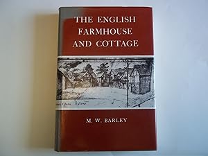The English Farmhouse and Cottage